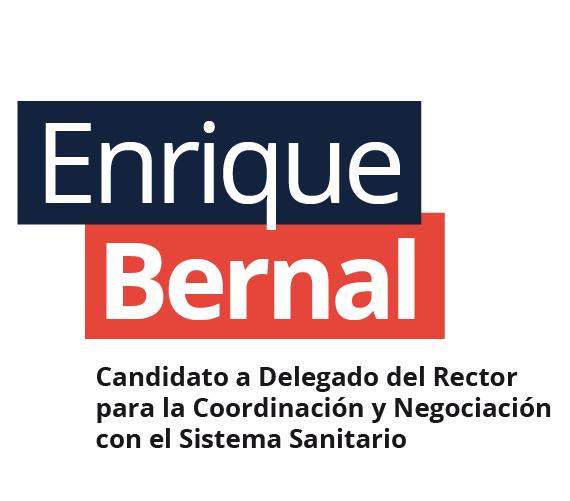 Enrique Bernal. CANDIDATO A DELEGADO DEL RECTOR PARA LA COORDINACIÓN Y NEGOCIACIÓN CON EL SISTEMA SANITARIO de la Universidad de Murcia