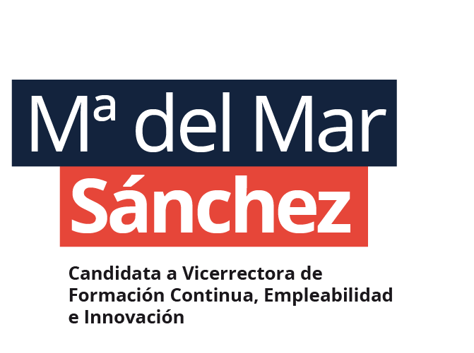 María del Mar Sánchez. CANDIDATA A VICERRECTORA DE FORMACIÓN CONTINUA, EMPLEABILIDAD E INNOVACIÓN de la Universidad de Murcia
